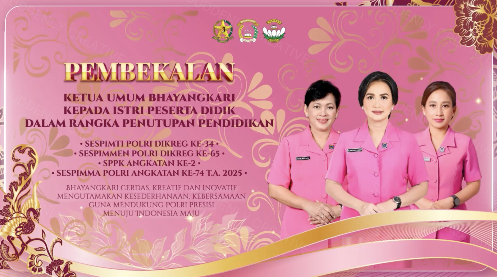 PEMBEKALAN BHAYANGKARI SESPIM POLRI
